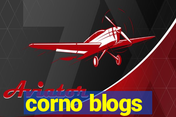 corno blogs